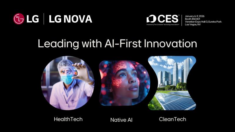 НА ВЫСТАВКЕ CES 2026 КОМПАНИЯ LG NOVA ПРЕДСТАВИТ СЛЕДУЮЩЕЕ ПОКОЛЕНИЕ ПРОЕКТОВ, ОРИЕНТИРОВАННЫХ НА ИСКУССТВЕННЫЙ ИНТЕЛЛЕКТ